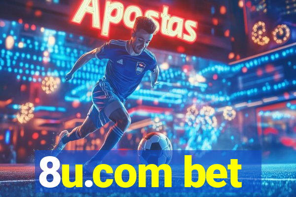8u.com bet